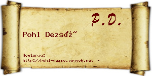Pohl Dezső névjegykártya